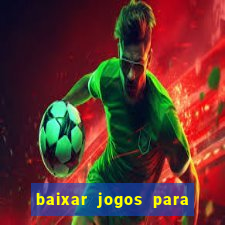 baixar jogos para pc torrent